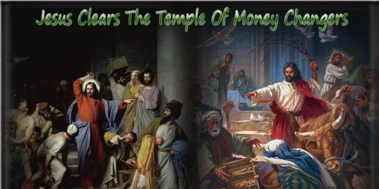 Jesus cleans the temple