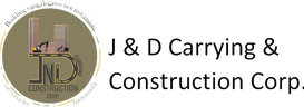 J & D Carrying & Construction Corp.