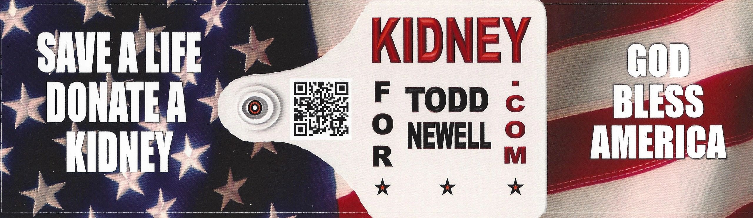 Bumper sticker for Kidney for Todd Newell