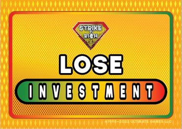 Photo of the Strike It Rich board game Lose Investment Card.