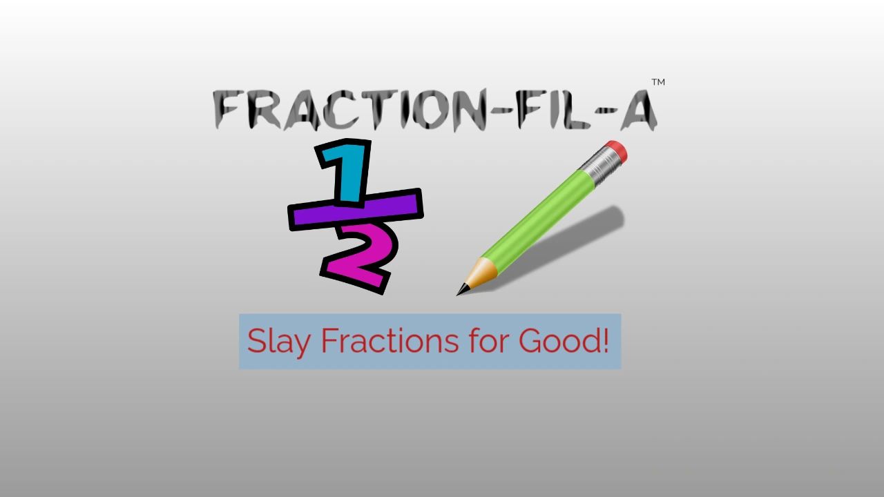 Educational logo featuring a colorful fraction and pencil with the tagline 'Slay Fractions for Good!'.