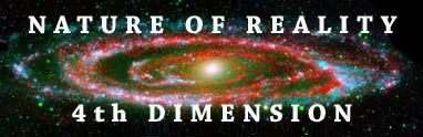 Nature of Reality 4th Dimension - Andromeda Galaxy