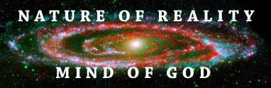 Nature of Reality Mind of God - Andromeda Galaxy