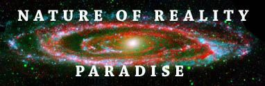 Nature of Reality Paradise - Andromeda Galaxy