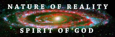 Nature of Reality Spirit of God - Andromeda Galaxy