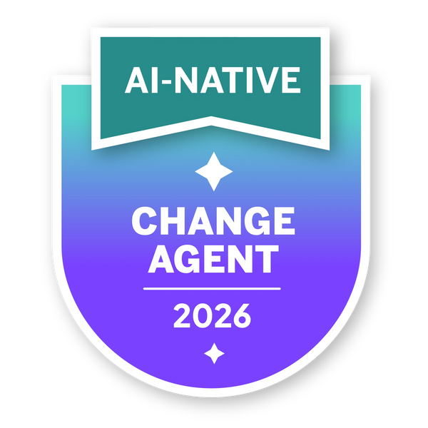 AI-Native Change Agent badge 2026