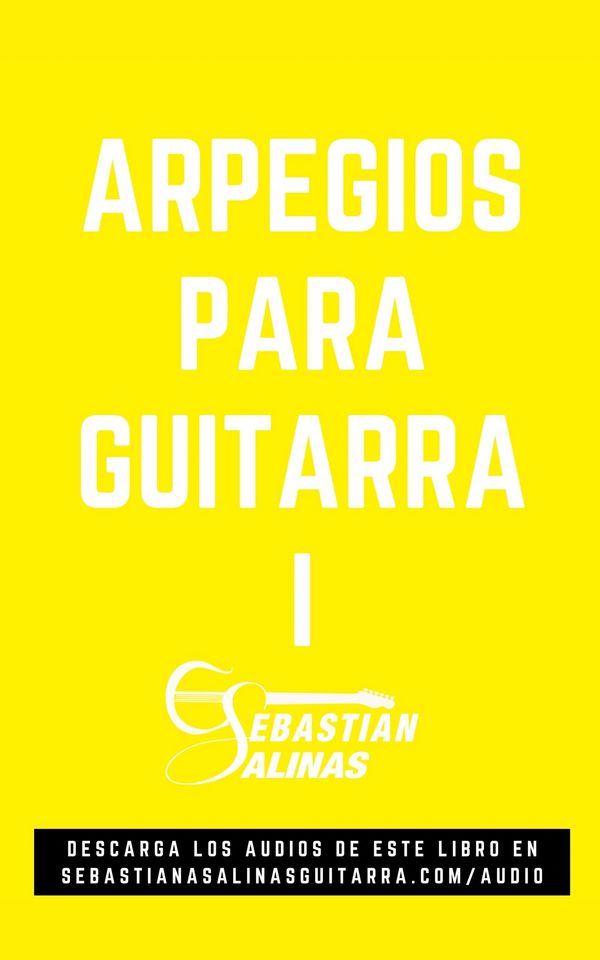Libro Arpegios para Guitarra I