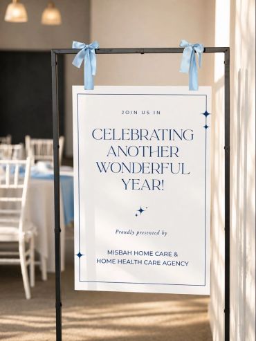 A celebratory sign for Misbah Home Care's anniversary event.