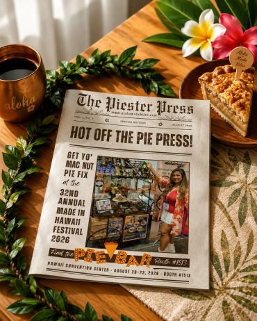 Hot off the Pie Press AlohaMade Bites Mac Nut Pies Made In Hawaii Festival 2026 Pie Bar Booth 1513