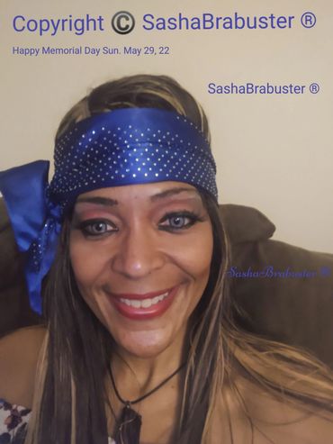 SashaBrabuster ® Pre Memorial Day Pix Sun. May 29, 22 Happy Memorial Day To You and your's