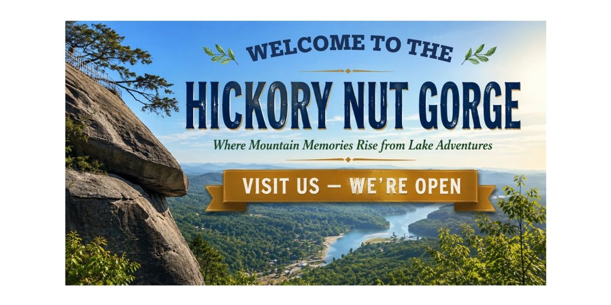 Welcome to Hickory Nut Gorge with scenic mountain and lake views, now open for visitors.