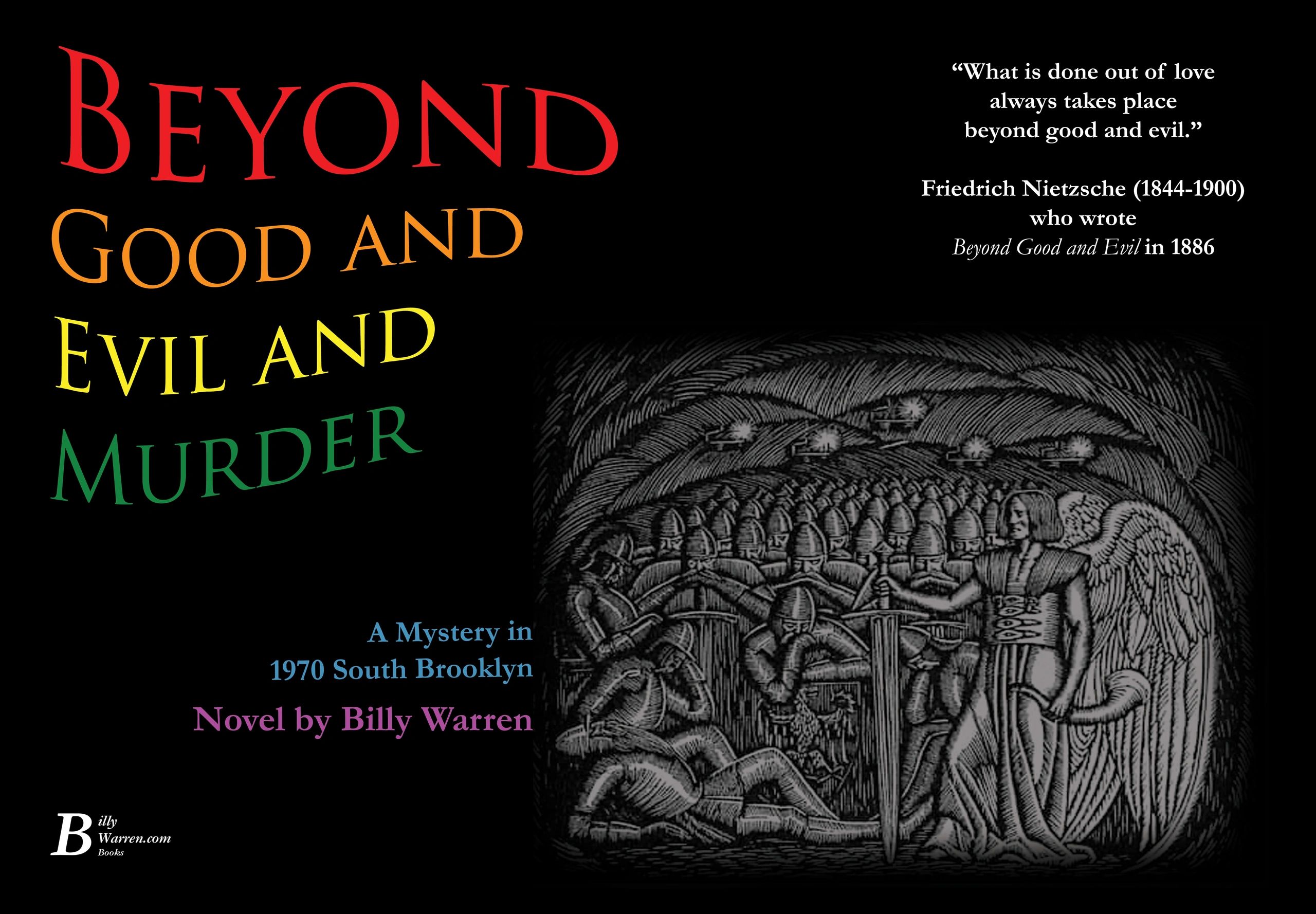 Murder mystery cover, Question about good and evil. Brooklyn, Novel by Billy Warren. Gay flag colors