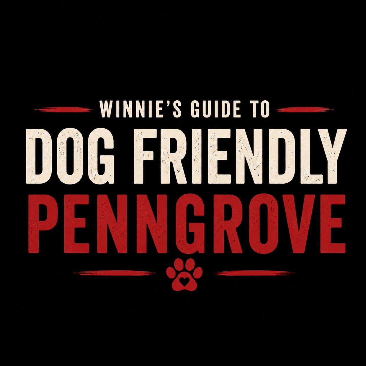 Graphic of Winnie's Guide to Dog-Friendly Penngrove.