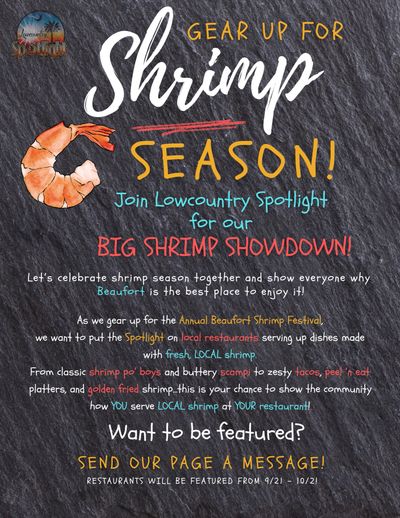 Join the Lowcountry Spotlight Big Shrimp Showdown celebrating local shrimp dishes in Beaufort.