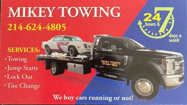 Mikey Towing offers 24/7 towing and roadside services in Dallas.