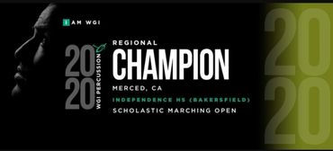 2020 WGI Percussion Regional Champion: Independence HS, Bakersfield.