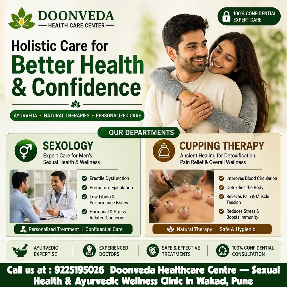 Ayurvedic clinic for Sexual Disorders,sex clinic, sexologist, cupping/HIjama therapist in Pune