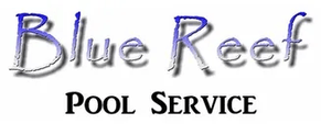 Blue Reef Pool Service