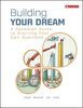 Building Your Dream. A Canadian Guide to starting your own business. McGraw Hill Publication. 2021. 