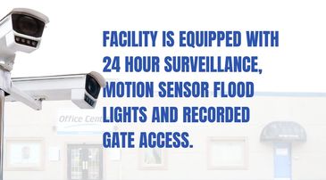 Storage is equipped with 24 hour surveillance, motion sensor flood lights and recorded gate access.