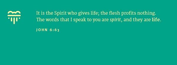 John 6:63 Keynote Scripture