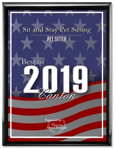 Sit and Stay Pet Sitting winner of the "Best of Canton Pet Sitter" award in 2019