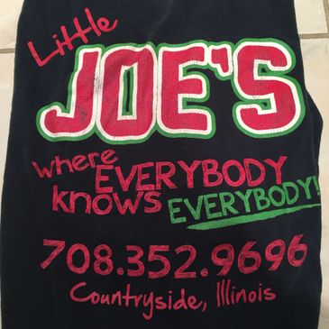Little Joe's Tee Shirt "Where Everybody Knows Everybody!"