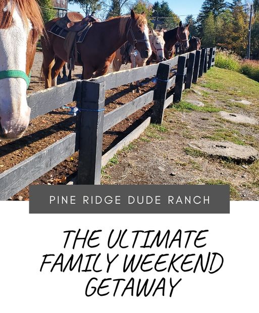 family weekend getaways from NYC, fun family getaways near me, Pine Ridge Dude Ranch menu,