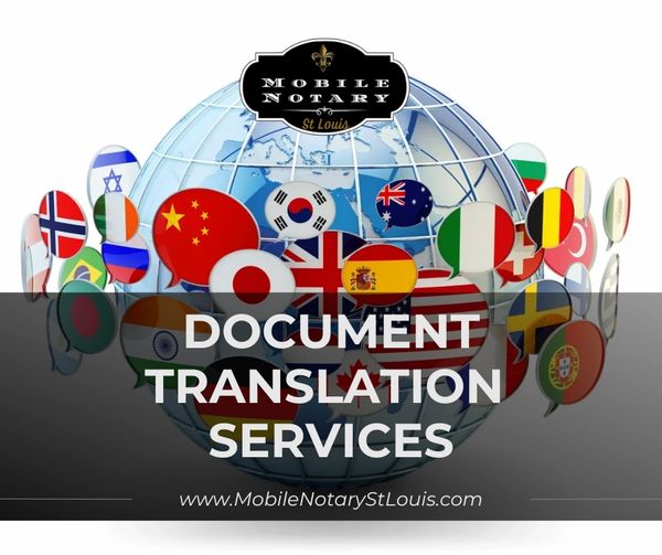 Document Translation services by Mobile Notary St Louis