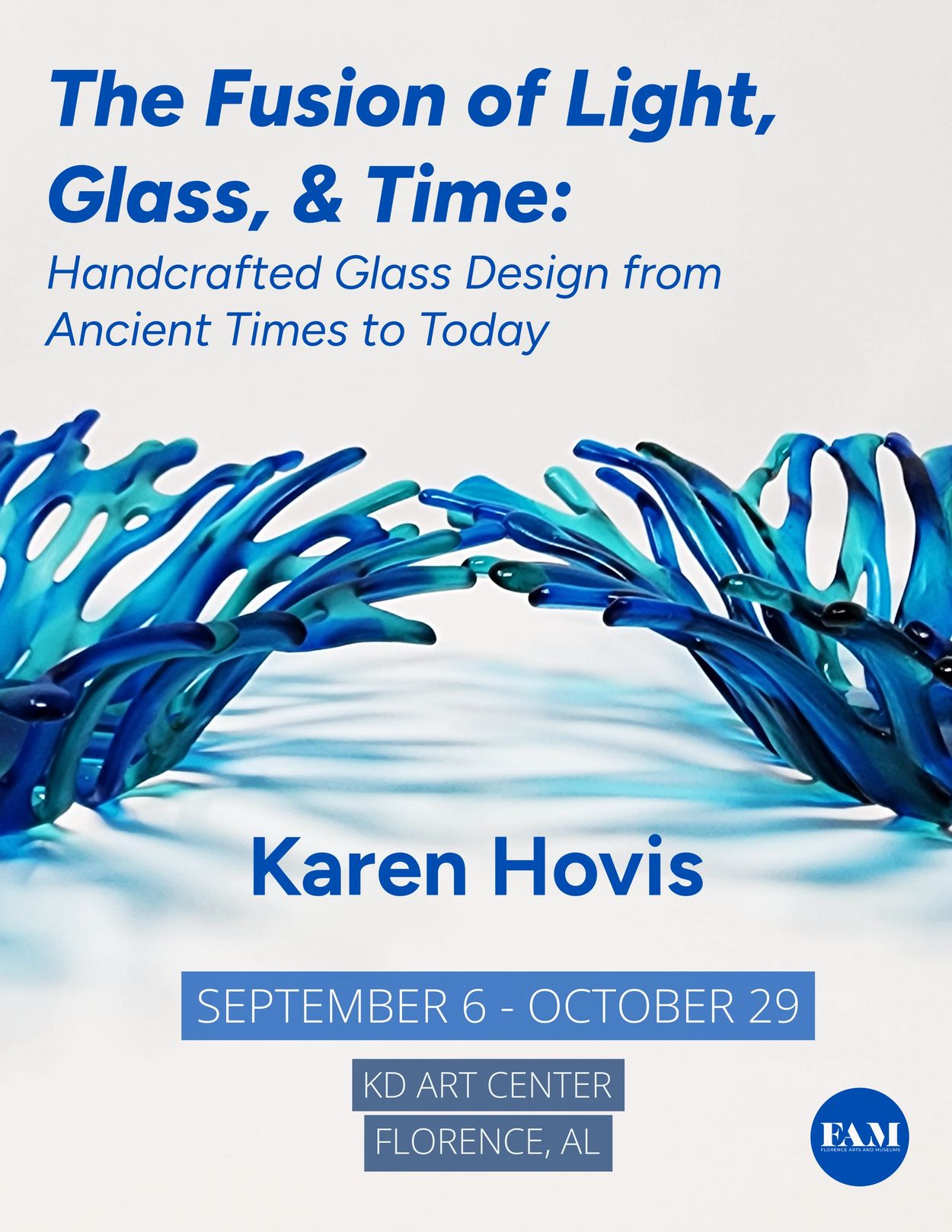 Exhibition poster for Karen Hovis' handcrafted glass designs.