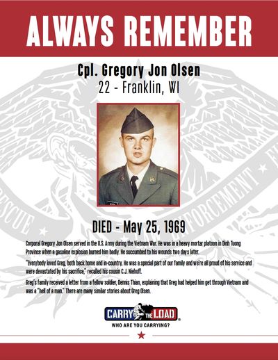 Carry The Load Memorial Poster honoring Greg Olsen of Franklin, Wisconsin.