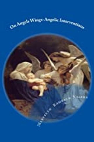 https://www.amazon.com/Angels-Wings-Angelic-Interventions-Awaken-Soul-self/dp/098539661X/ref=sr_1_4?crid=18ZK8FJ4TQ8M0&dib=eyJ2IjoiMSJ9.QGW25IyGInC3uS02oL8IzO8_IByclcs8vyaud0QGsjNrW1eJjTZ4uXAKgO9W5EfIMZp7CfLkx3vD3yeAa1rGI8pYxIN7cd0Mrb8Z6FzlKtw.YD3WLLA3xyfaT58Z68CLQ_FMdMNwtHpQMS5KB5TG8l0&dib_tag=se&keywords=marybeth+rombach+nelson+books&qid=1756245591&sprefix=marybeth+rombach+nelson+books%2Caps%2C120&sr=8-4