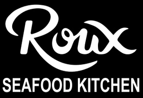 Roux
 seafood kitchen