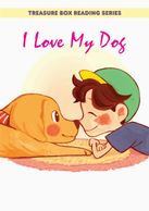 I Love My Dog