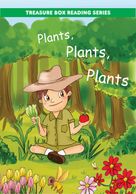 Plants, Plants, Plants