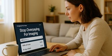 a potential customer at home comparing cash prices for MRIs and X-rays on an “Imaging Price Finder”