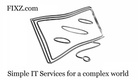 Fixz.com, Simple IT services for a complex world