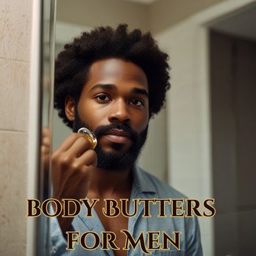 body butters for men
