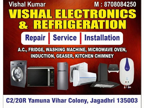 Vishal Electronics & Refrigeration offers repair, service, and installation for home appliances in Jagadhri.