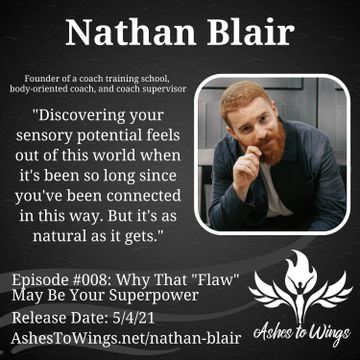 Nathan Blair. Discovering your sensory potential feels out of this world when it's been so long...