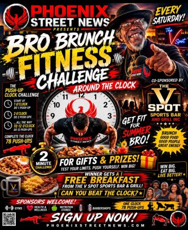 Bro Brunch Fitness Challenge hosted by Phoenix Street News every Saturday at The V Spot.