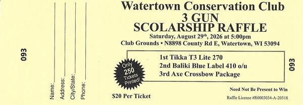 Raffle ticket for Watertown Conservation Club's 3 Gun Scholarship on August 29, 2026.