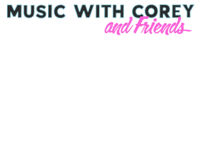 Music With Corey