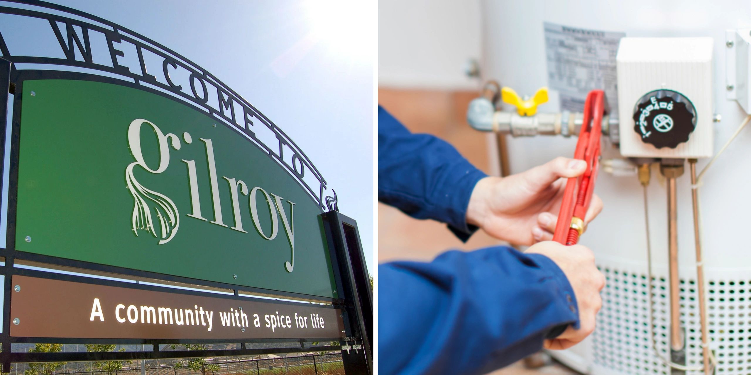 Welcome sign for Gilroy and a technician fixing a heating unit.