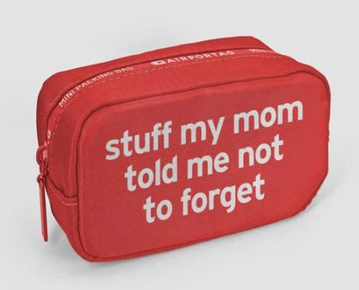 Red pouch with humorous text about mom's reminder.