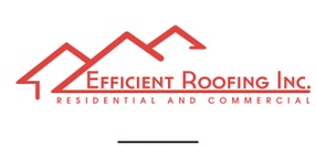 Efficient Roofing Inc.
 Lic# 1038970