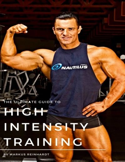 Markus Reinhardt's Ultimate Guide to High Intensity Training . A Hit and Heavy Duty book/manual.