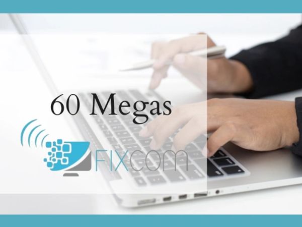 Person typing on laptop with 60 Megas internet speed ad from FIXcom.