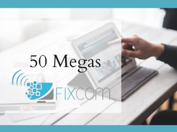 Advertisement for 50 Megas internet service by FIXcom with a tablet in use.