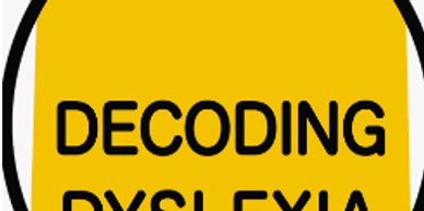 Text reading 'DECODING DYSLEXIA' on a yellow background.